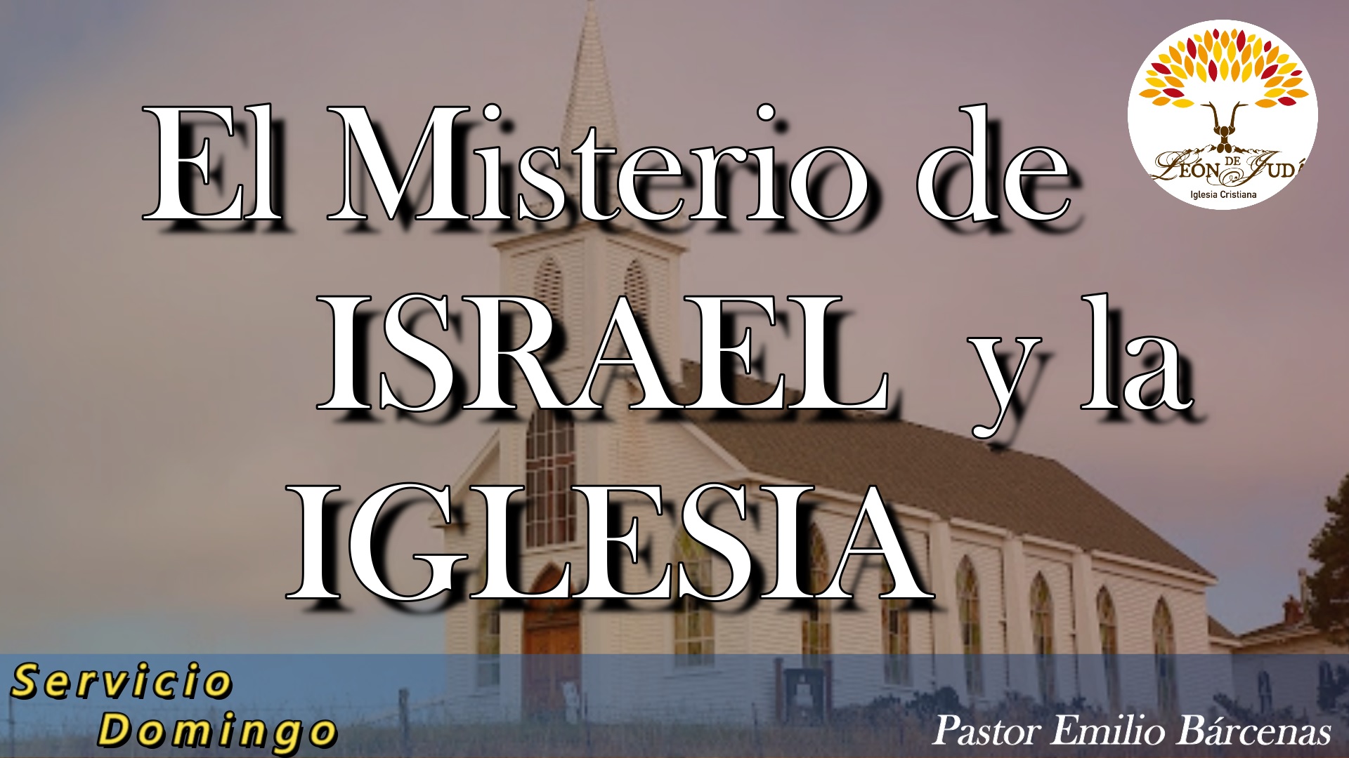 EL MISTERIO DE ISRAEL Y LA IGLESIA image