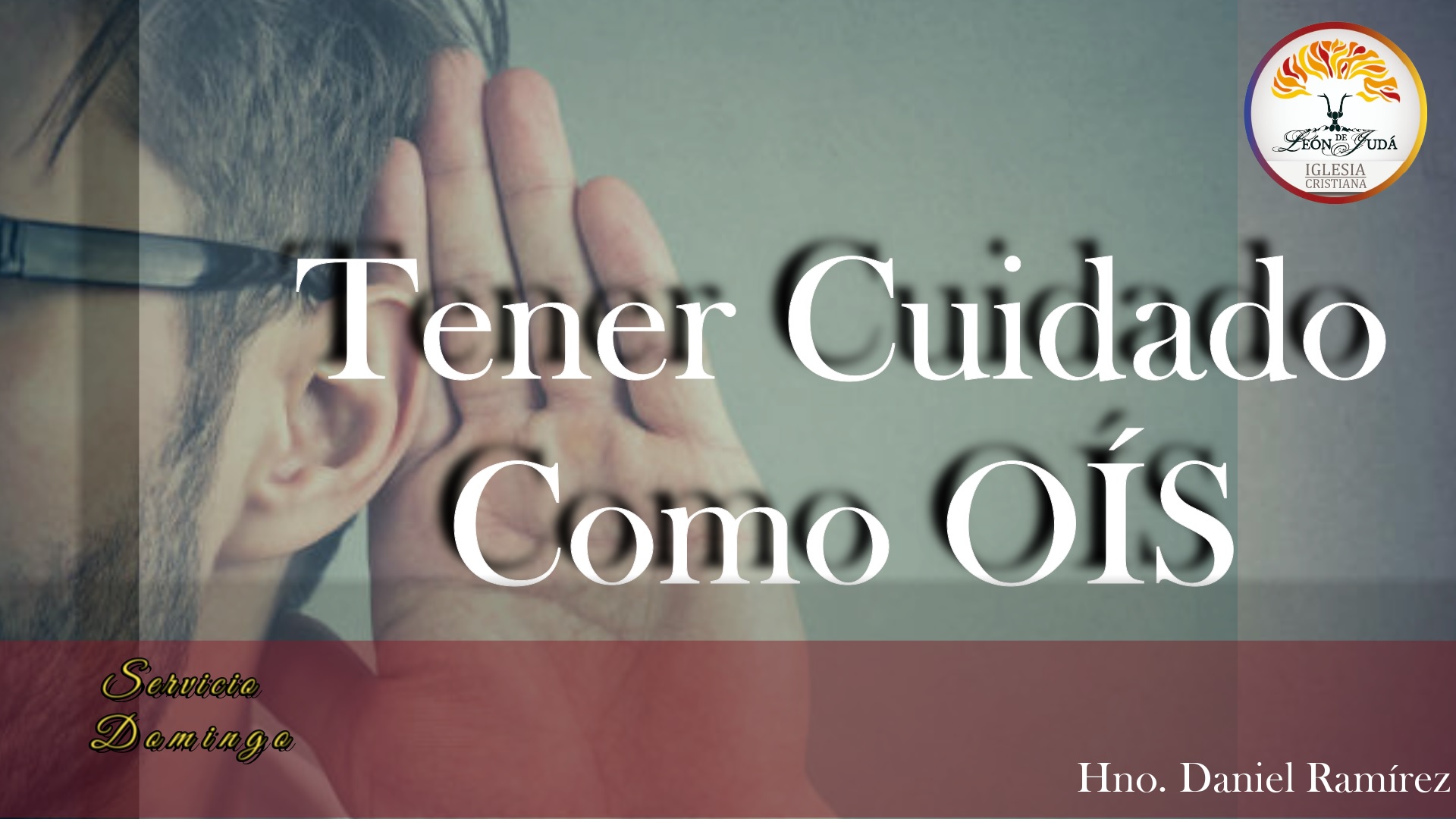 TENER CUIDADO COMO OÍS image