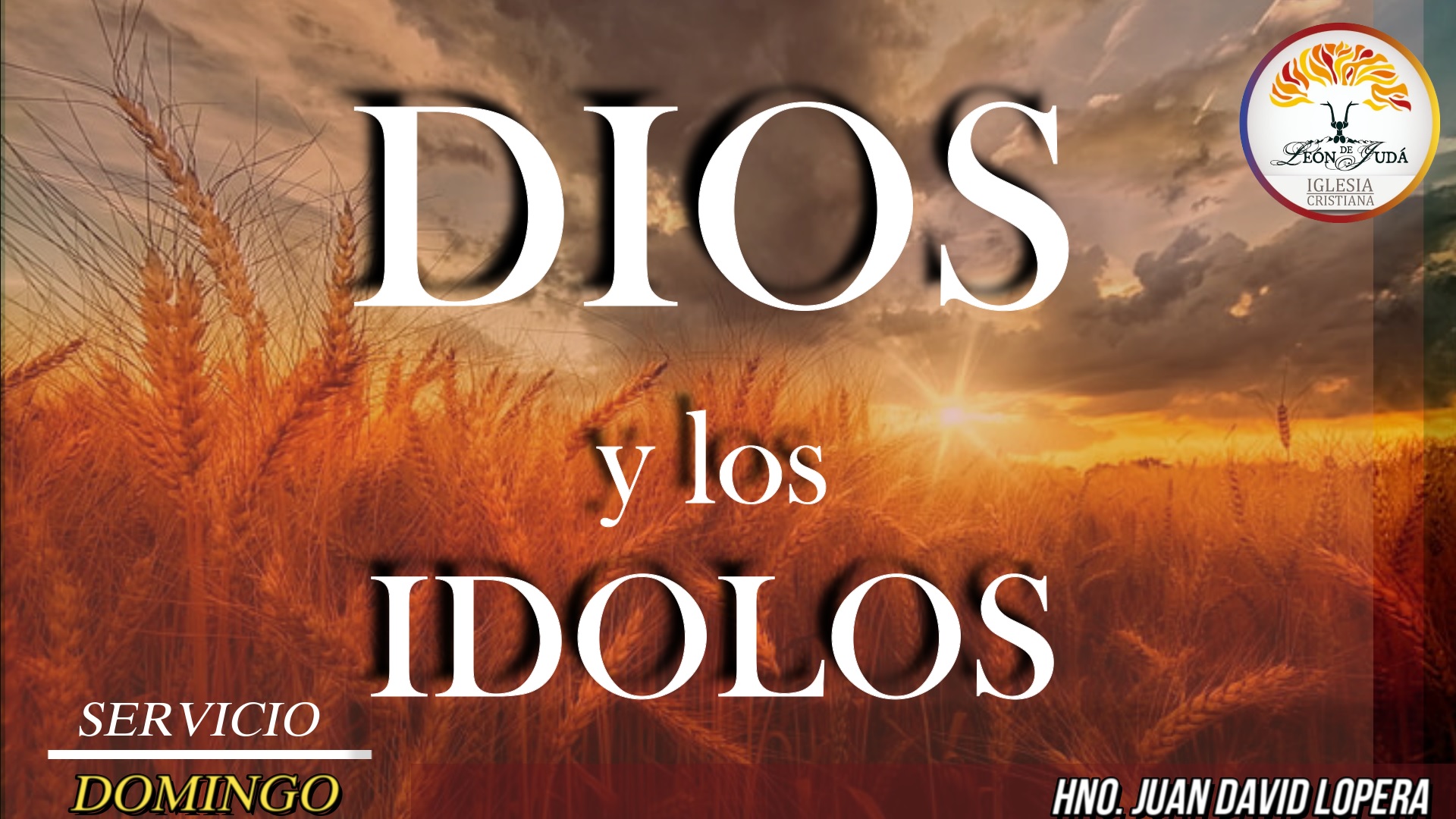 DIOS Y LOS IDOLOS image